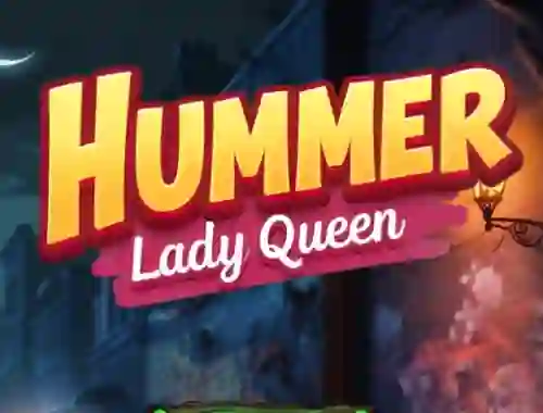 لعبة Hummer Lady Queen على الانترنت