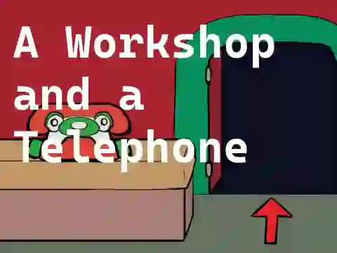لعبة A Workshop and a Telephone على الانترنت