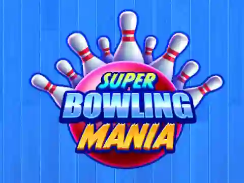 لعبة Super Bowling Mania على الانترنت