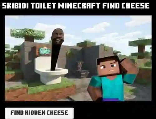 لعبة Skibidi Toilet Minecraft Find Cheese على الانترنت
