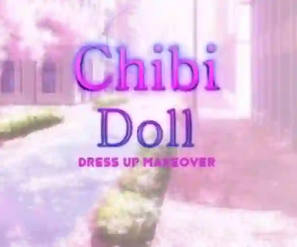 لعبة Chibi Doll Dress Up Makeover على الانترنت