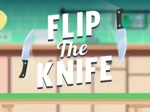 لعبة Flip the Knife على الانترنت