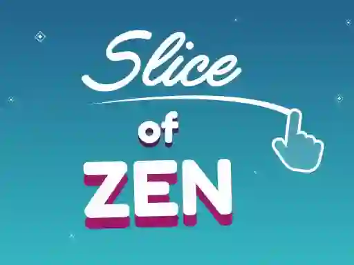 لعبة Slice of Zen على الانترنت