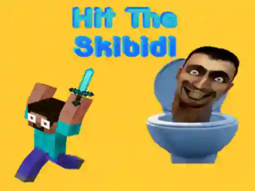 لعبة Hit The Skibidi على الانترنت