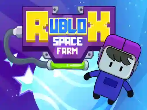 لعبة Rublox Space Farm على الانترنت
