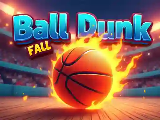 لعبة Ball Dunk Fall على الانترنت