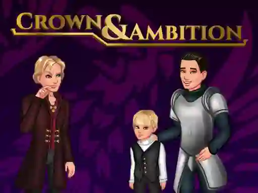 لعبة Crown & Ambition على الانترنت