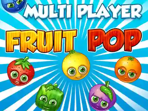 لعبة Fruit Pop Multi Player على الانترنت