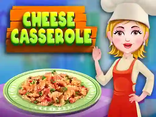لعبة Cheese casserole على الانترنت