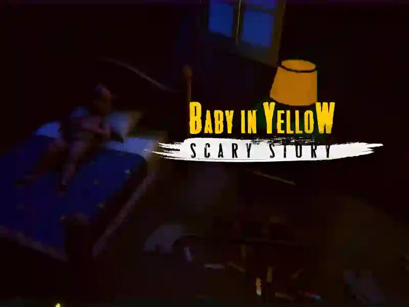 لعبة The Baby In Yellow Scary story على الانترنت