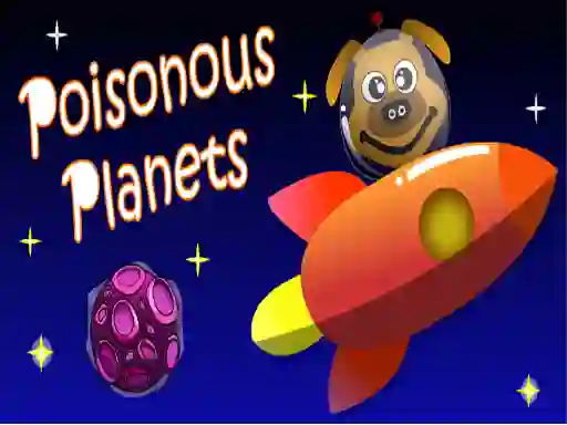 لعبة Poisonous Planets على الانترنت
