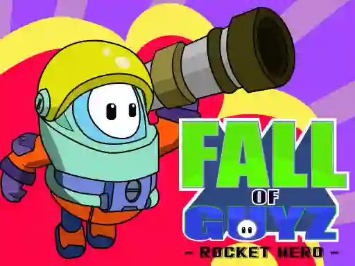 لعبة Fall Guys Rocket Hero على الانترنت