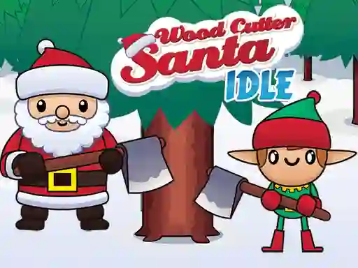 لعبة Wood Cutter Santa Idle على الانترنت