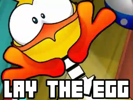لعبة Lay The Egg على الانترنت