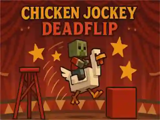 لعبة Chicken Jockey Deadflip على الانترنت