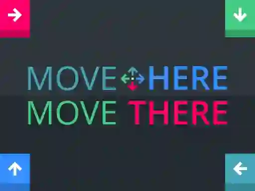 لعبة Move Here Move There على الانترنت