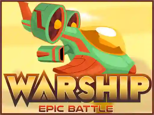 لعبة Warship Epic Battle على الانترنت