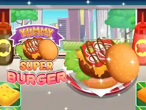 لعبة Yummy Super Burger على الانترنت