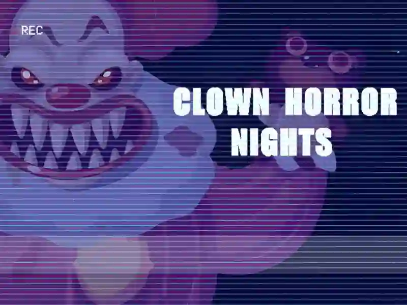لعبة Clown Horror Nights على الانترنت
