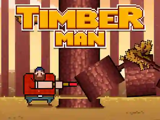 لعبة Timber Men على الانترنت