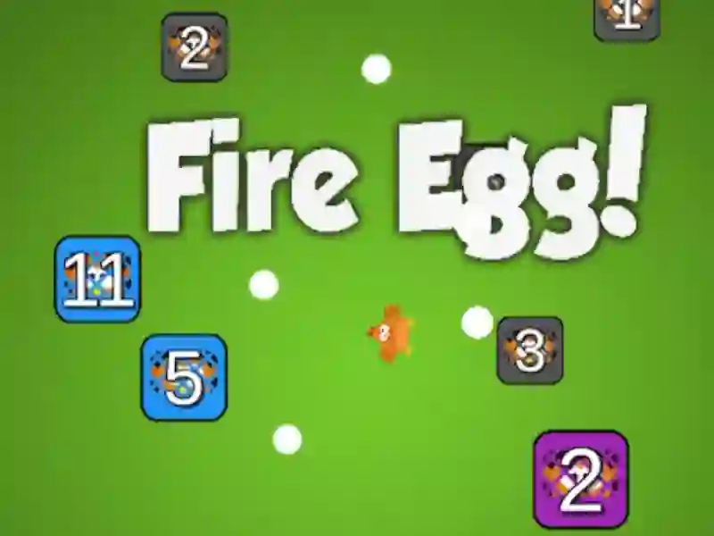لعبة Fire Egg! على الانترنت