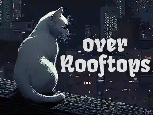 لعبة Over Rooftops على الانترنت