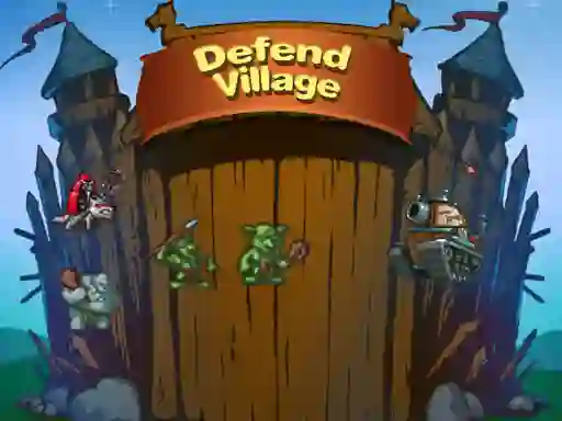 لعبة Defend Village على الانترنت