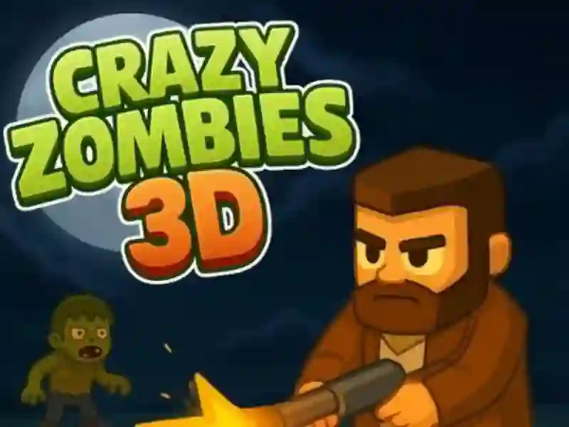 لعبة Crazy Zombies 3D على الانترنت