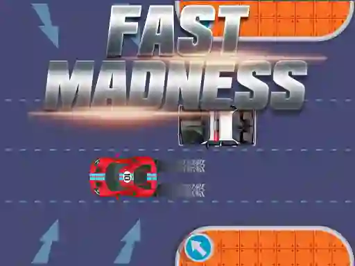لعبة Fast Madness على الانترنت