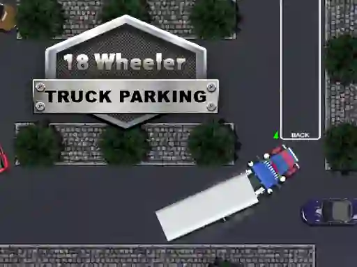 لعبة 18 Wheeler Truck Parking على الانترنت