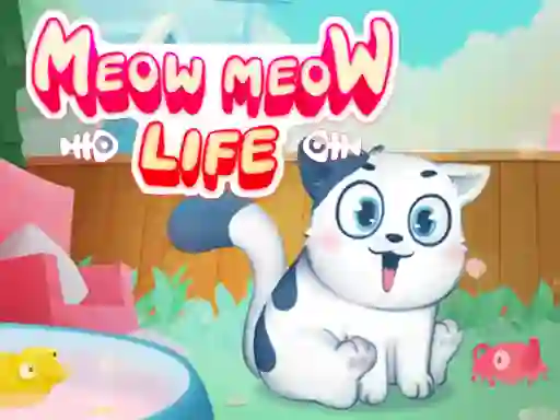 لعبة Meow Meow Life على الانترنت
