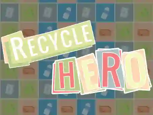 لعبة Recycle Hero على الانترنت