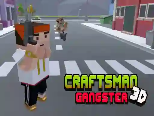 لعبة CraftsMan 3D Gangster على الانترنت