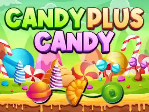 لعبة Candy Plus Candy على الانترنت