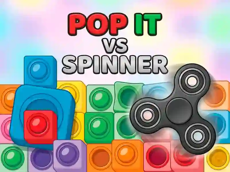لعبة Pop It vs Spinner على الانترنت