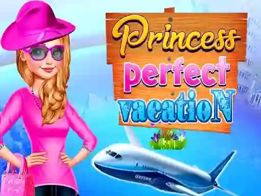لعبة Princess Perfect Vaction على الانترنت