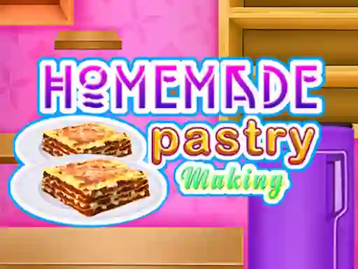 لعبة Homemade Pastry Making على الانترنت