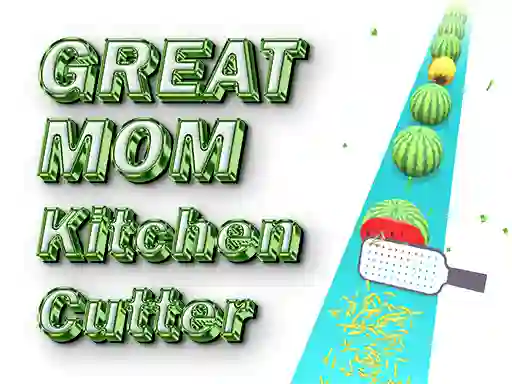 لعبة Great MOM Kitchen Cutter على الانترنت