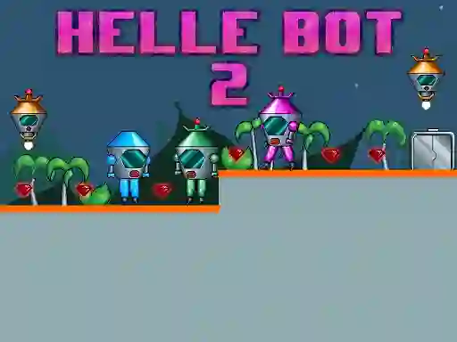 لعبة Helle Bot 2 على الانترنت