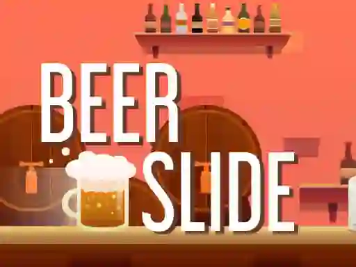 لعبة Beer Slide على الانترنت