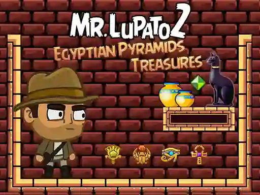 لعبة Mr Lupato 2: Egyptian Pyramids Treasures على الانترنت