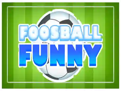 لعبة Foosball Funny على الانترنت