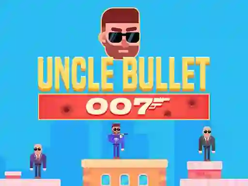 لعبة Uncle Bullet 007 على الانترنت
