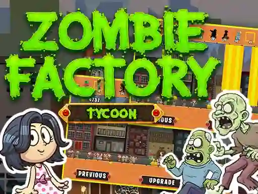 لعبة Zombie Factory Tycoon على الانترنت