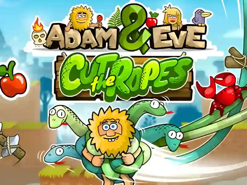 لعبة Adam and Eve: Сut the ropes على الانترنت