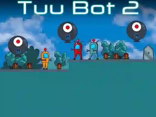 لعبة Tuu Bot 2 على الانترنت
