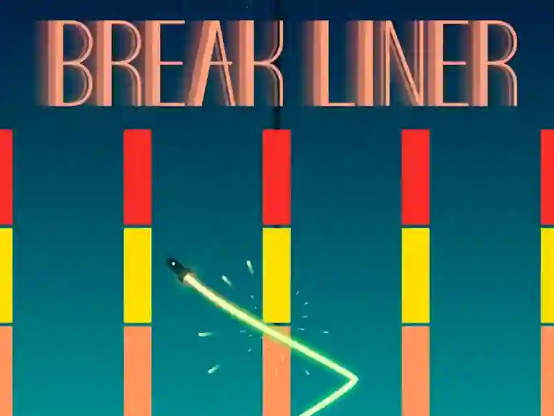لعبة Break Liner على الانترنت