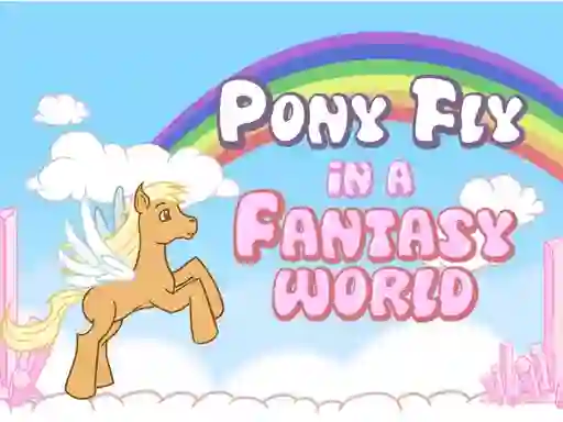 لعبة Pony fly in a fantasy world على الانترنت