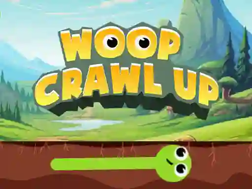 لعبة Woop Crawl Up على الانترنت