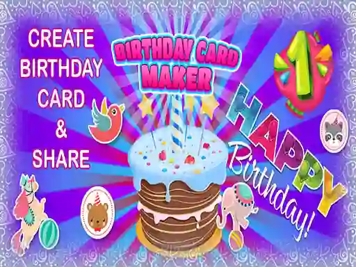 لعبة Birthday Card Maker على الانترنت